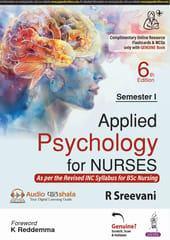 Applied Psychology For Nurses (Semester I) 6th Edition 2025 By R Sreevani