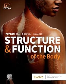 Structure And Function Of The Body With Access Code 17th Edition 2025 By Bell P