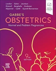 Obstetrics: Normal and Problem Pregnancies 9th Edition 2025 By Gabbe