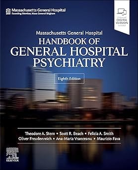 Massachusetts General Hospital Handbook of General Hospital Psychiatry 8th Edition 2024 By Stern