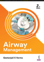 Airway Management 2nd Edition 2025 By Geetanjali S Verma