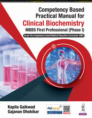 Competency Based Practical Manual For Clinical Biochemistry Mbbs First Professional(Phase-1) 1st Edition 2025 By Kapila Gaikwad