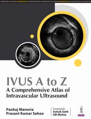 Ivus A To Z, A Comprehensive Atlas Of Intravascular Ultrasound 1st Edition 2025 By Pankaj Manoria