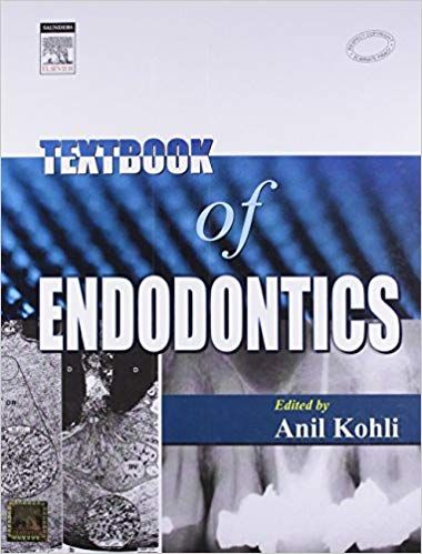 Textbook of Endodontics 1st Edition 2009 By Kohli