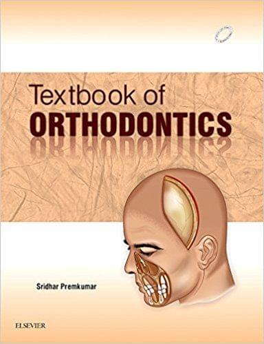 Textbook of Orthodontics 1st Edition 2015 By Premkumar