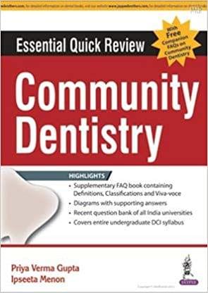 Essential Quick Review Community Dentistry 1st Edition 2017 By Priya Varma Gupta